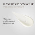 Plant-Based Bond Care Conditioner, Rapeseed-derived conditioning emulsifier